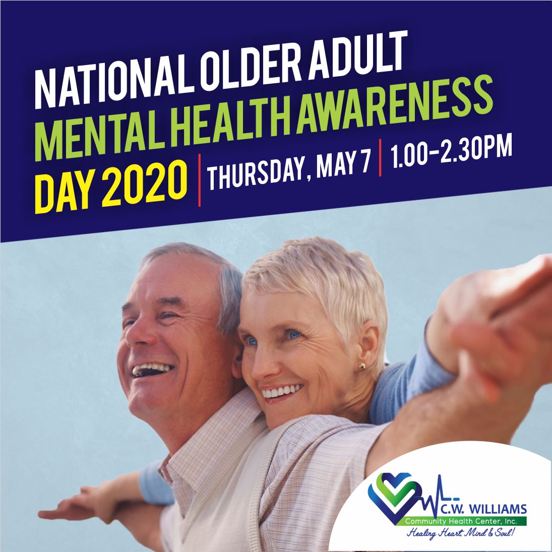 NATIONAL OLDER ADULT MENTAL HEALTH AWARENESS DAY 2020 - C.W. Williams ...